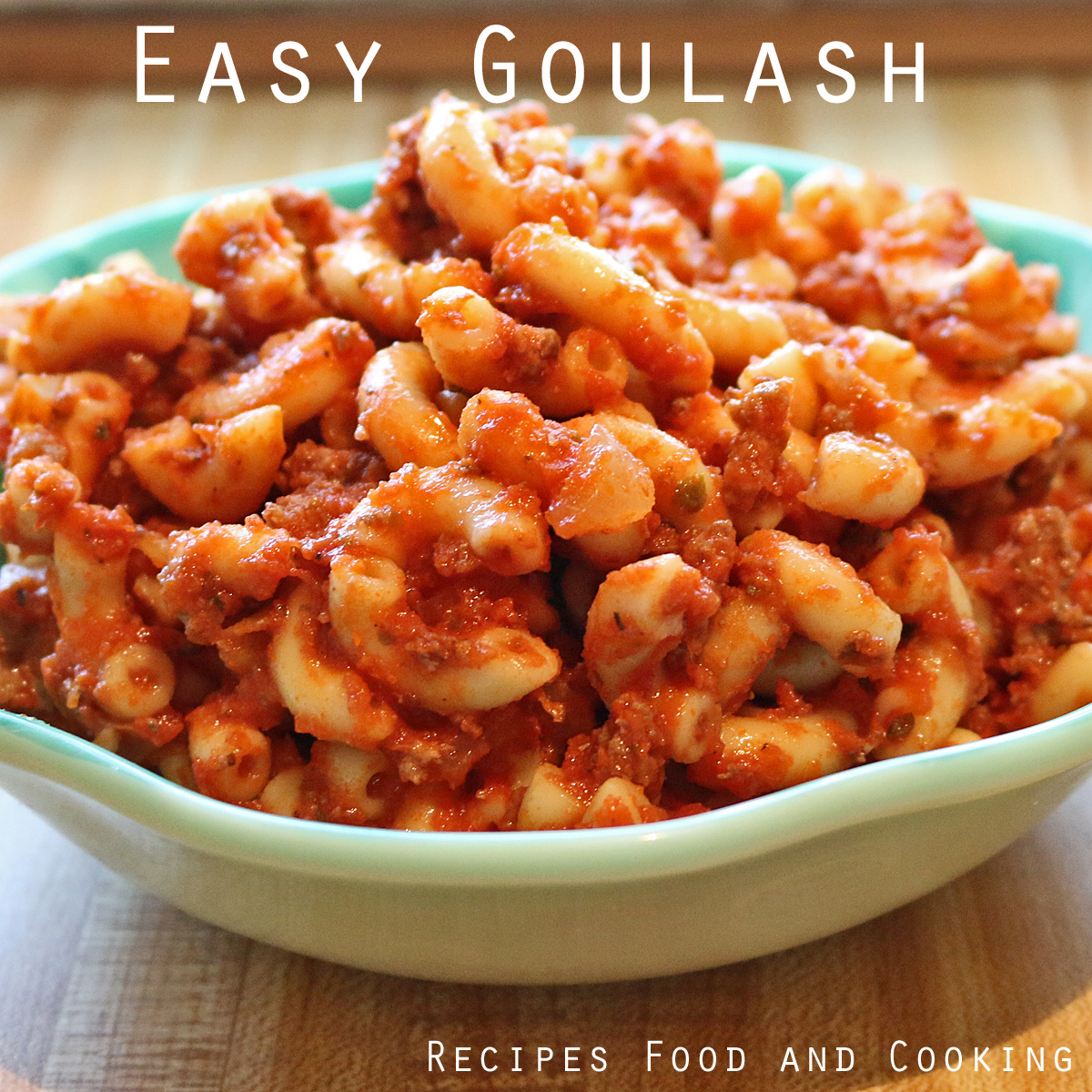 Easy Goulash