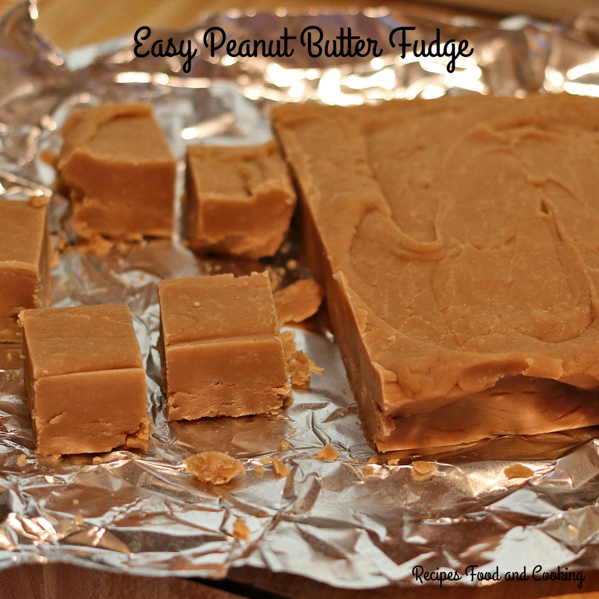 Easiest Peanut Butter Fudge Recipe