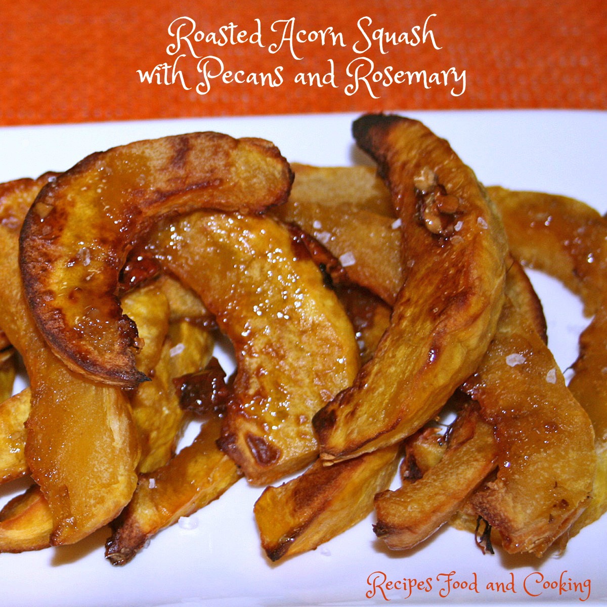 Roasted Acorn Squash