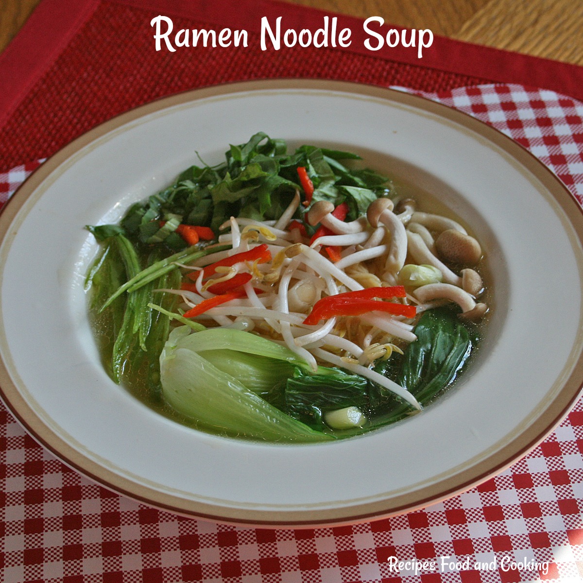 Ramen Noodle Soup