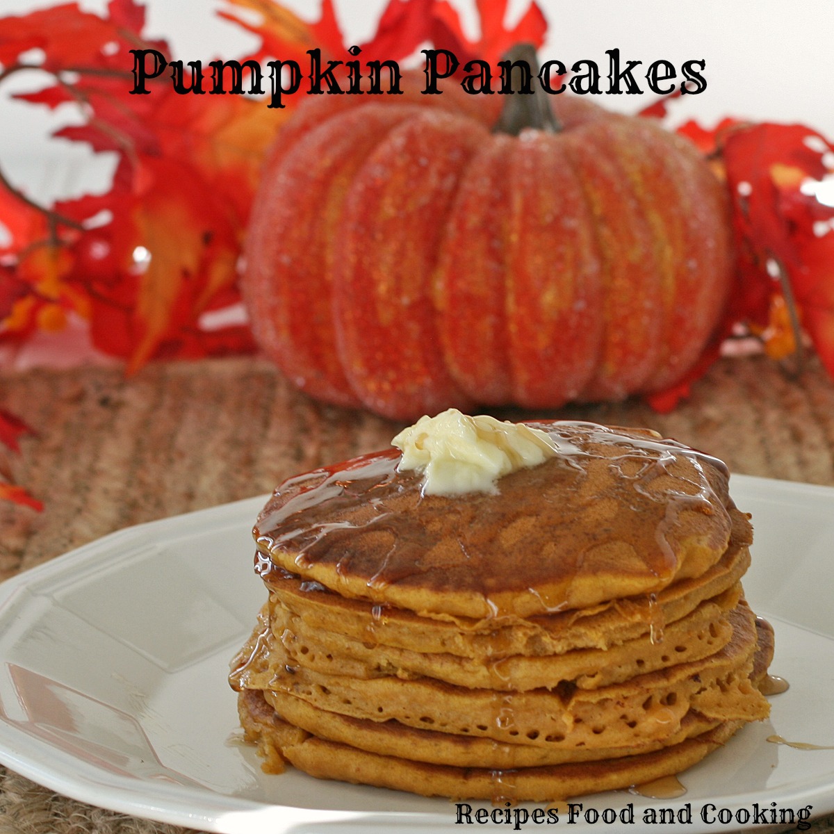 Pumpkin Pancakes