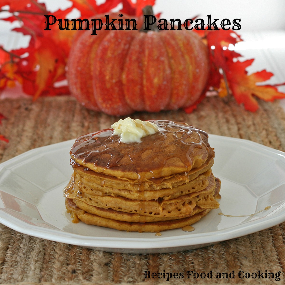 Pumpkin Pancakes