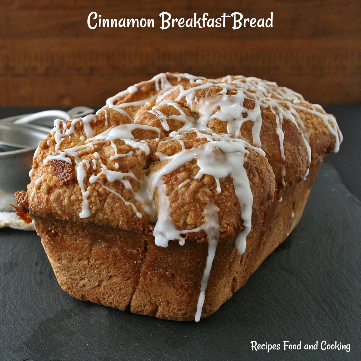 Cinnamon Breakfast Bread