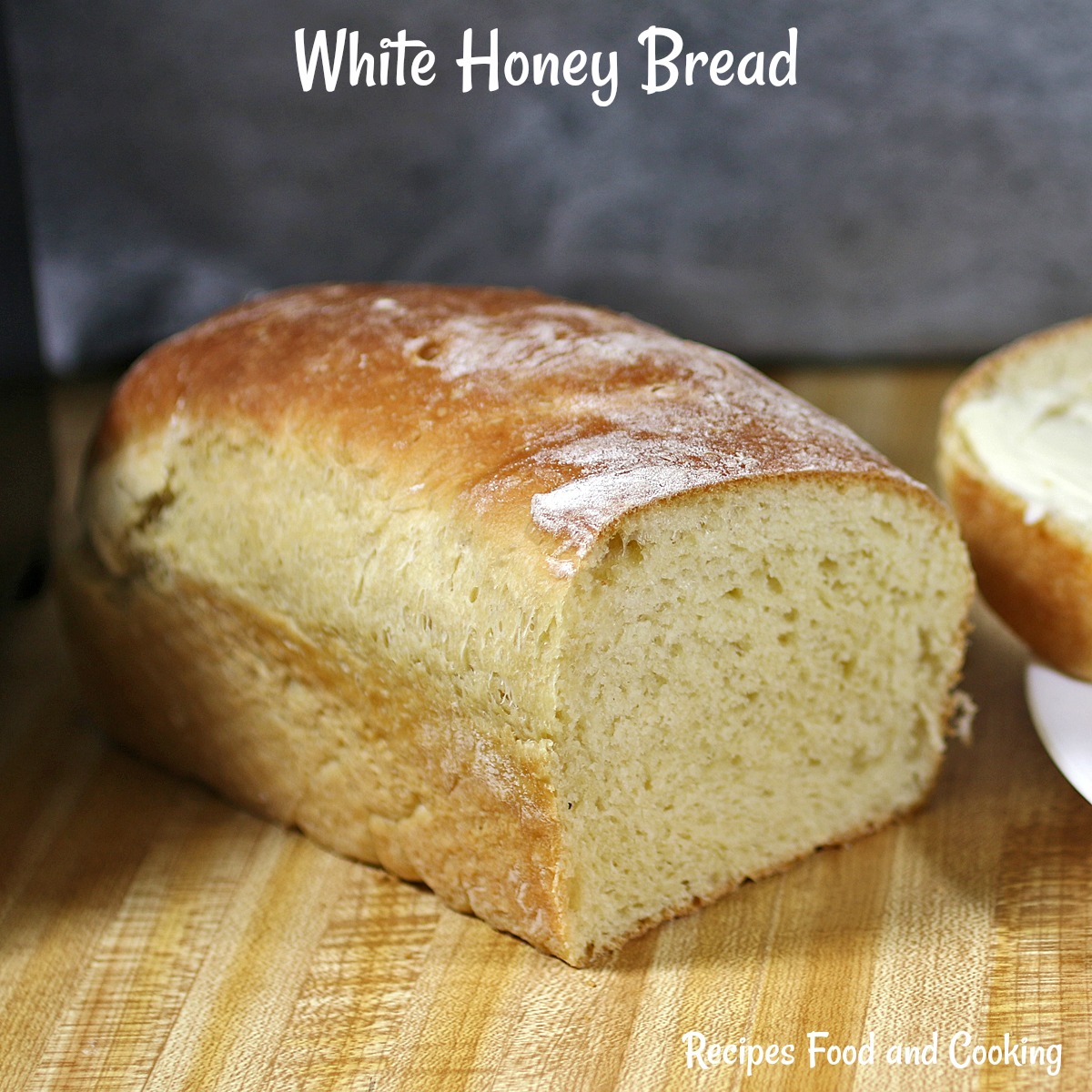 White Honey Bread