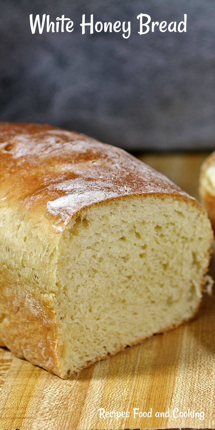 White Honey Bread