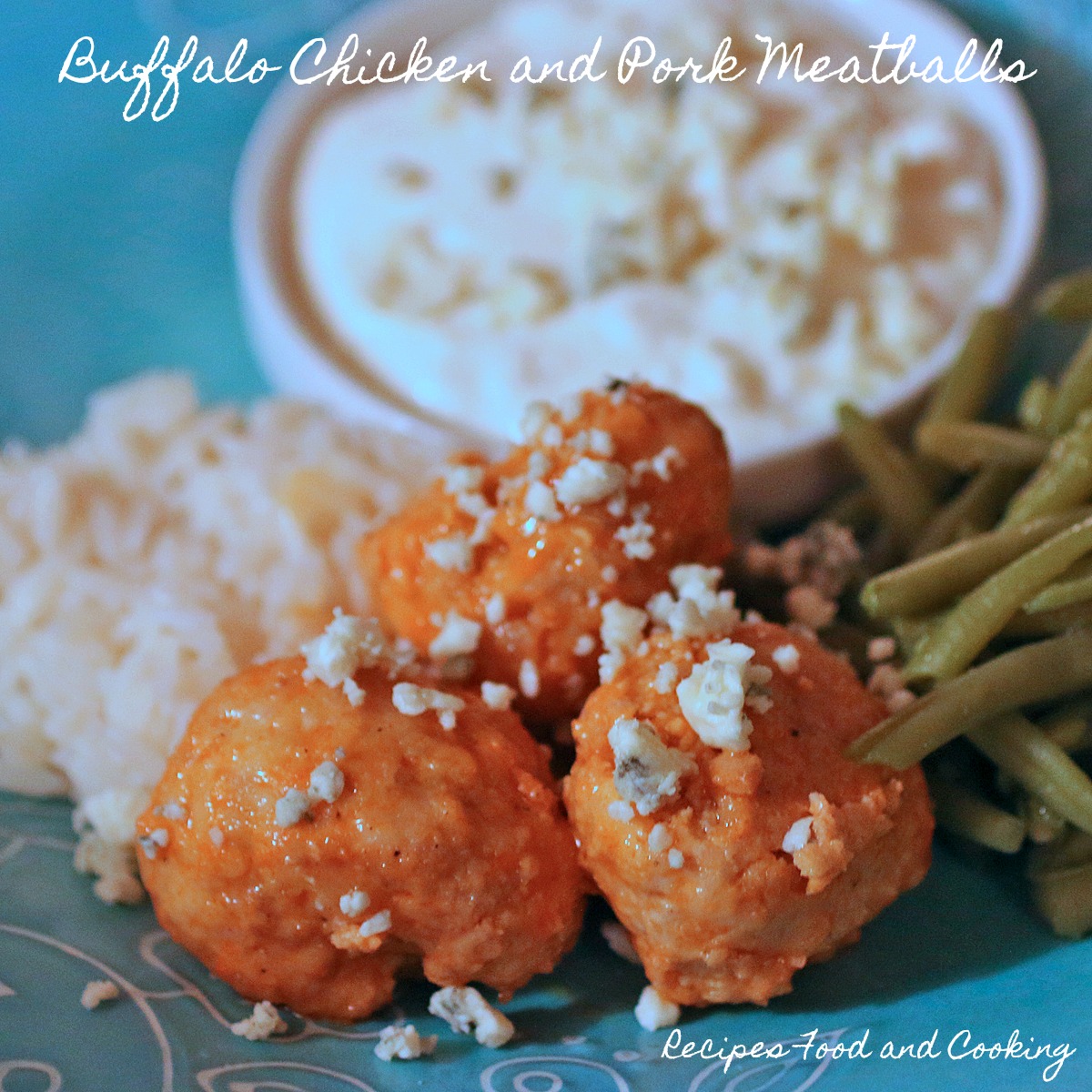 Buffalo Chicken and Pork Meatballs