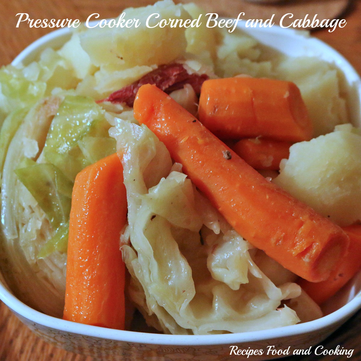 Pressure Cooker Corned Beef with Cabbage, Carrots and Potatoes