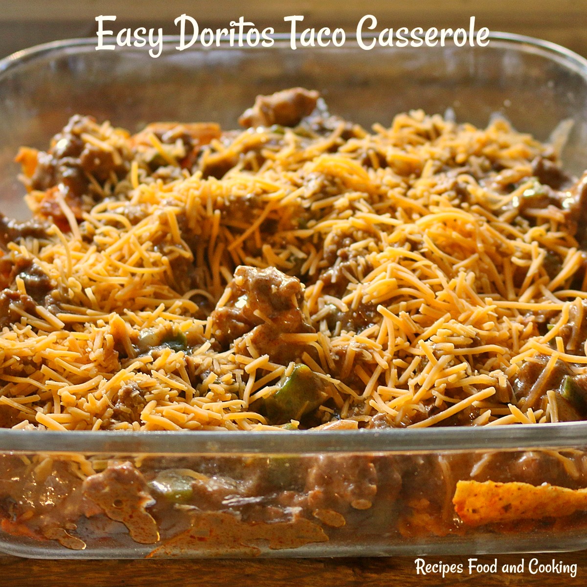 Easy Doritos Taco Casserole