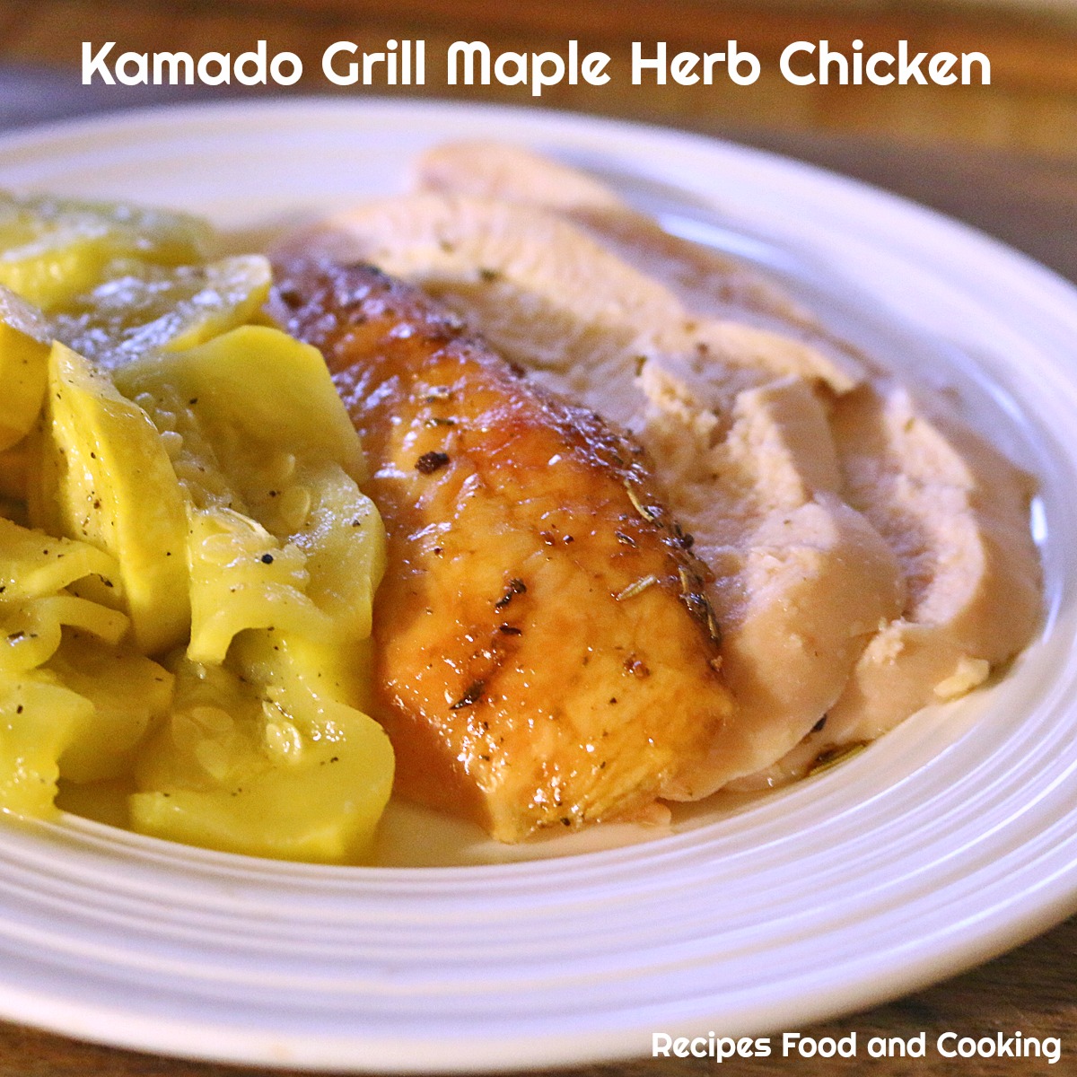 Kamado Grill Maple Herb Chicken