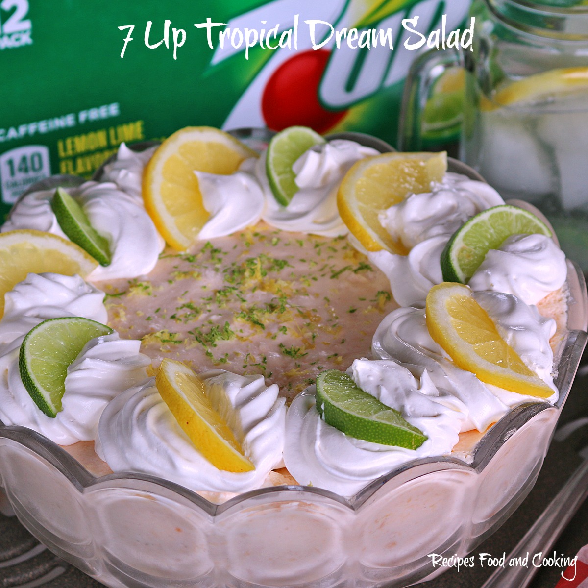 7 UP Tropical Dream Salad