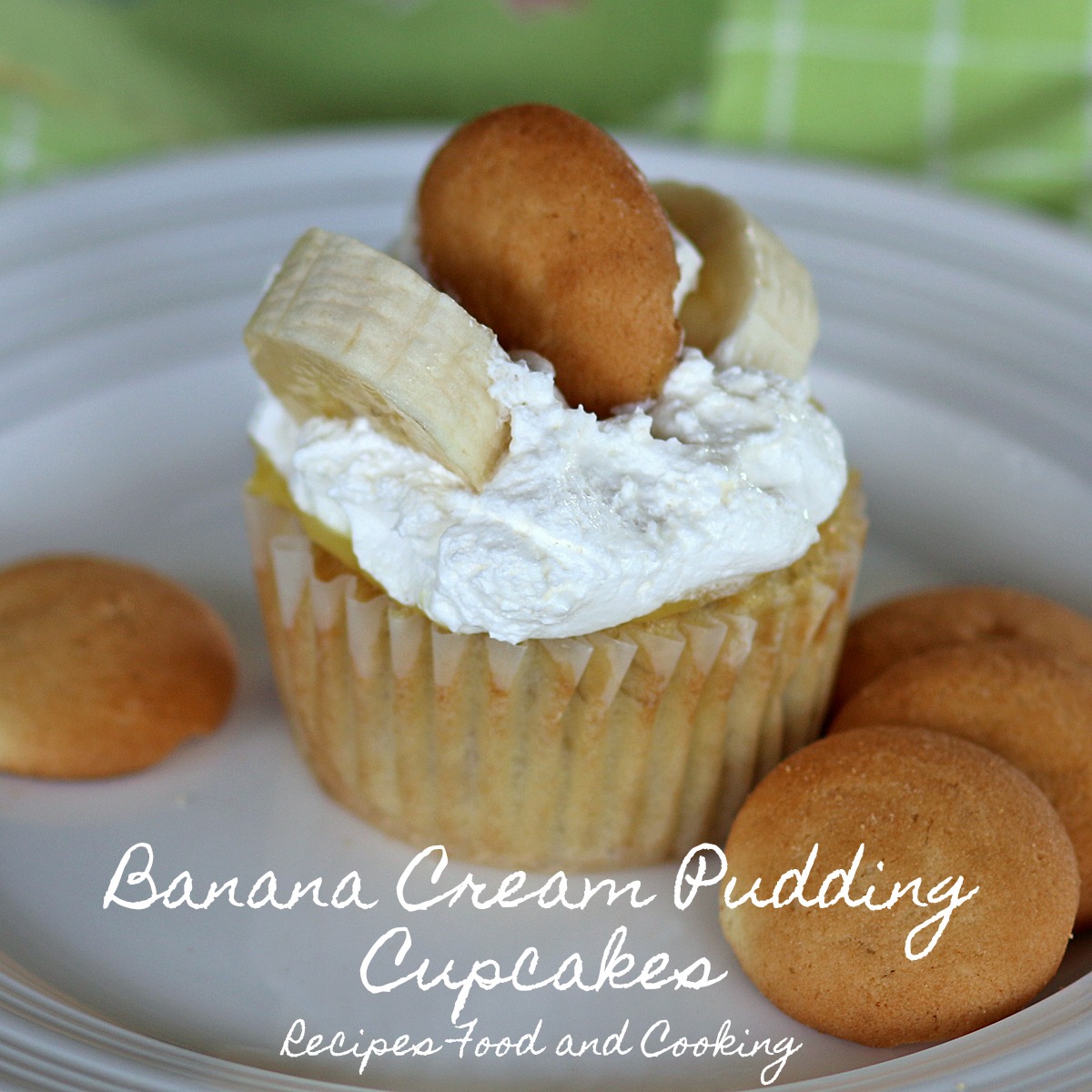 Banana Cream Pudding Cupcakes