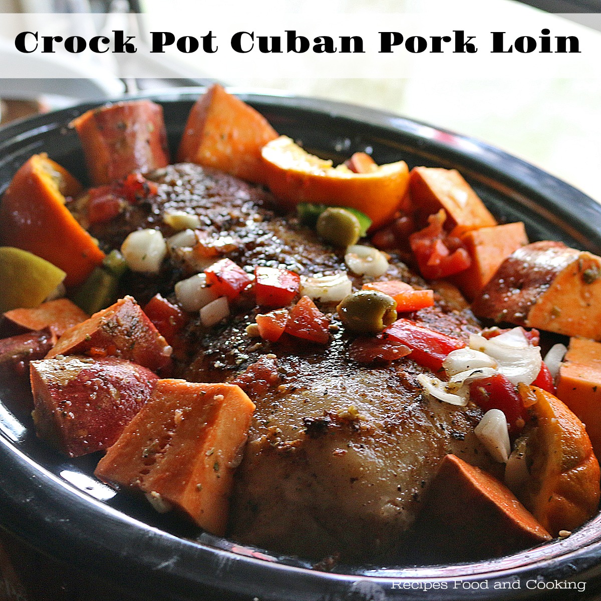 Crock Pot Cuban Pork Loin