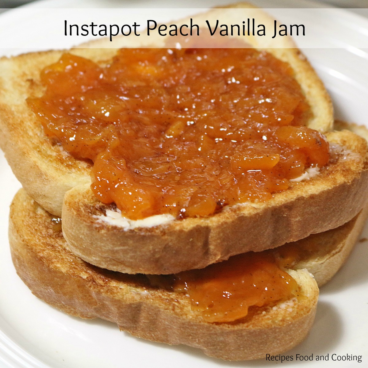 Instapot Peach Vanilla Jam