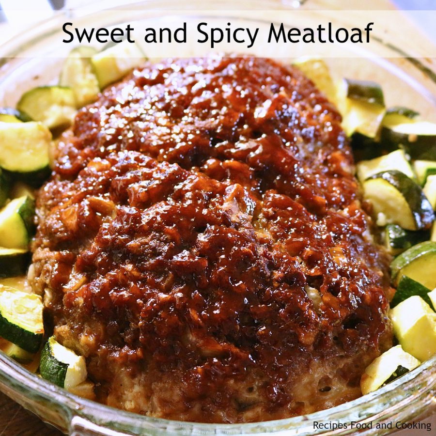 Sweet And Spicy Meatloaf At Recipes Food And Cooking