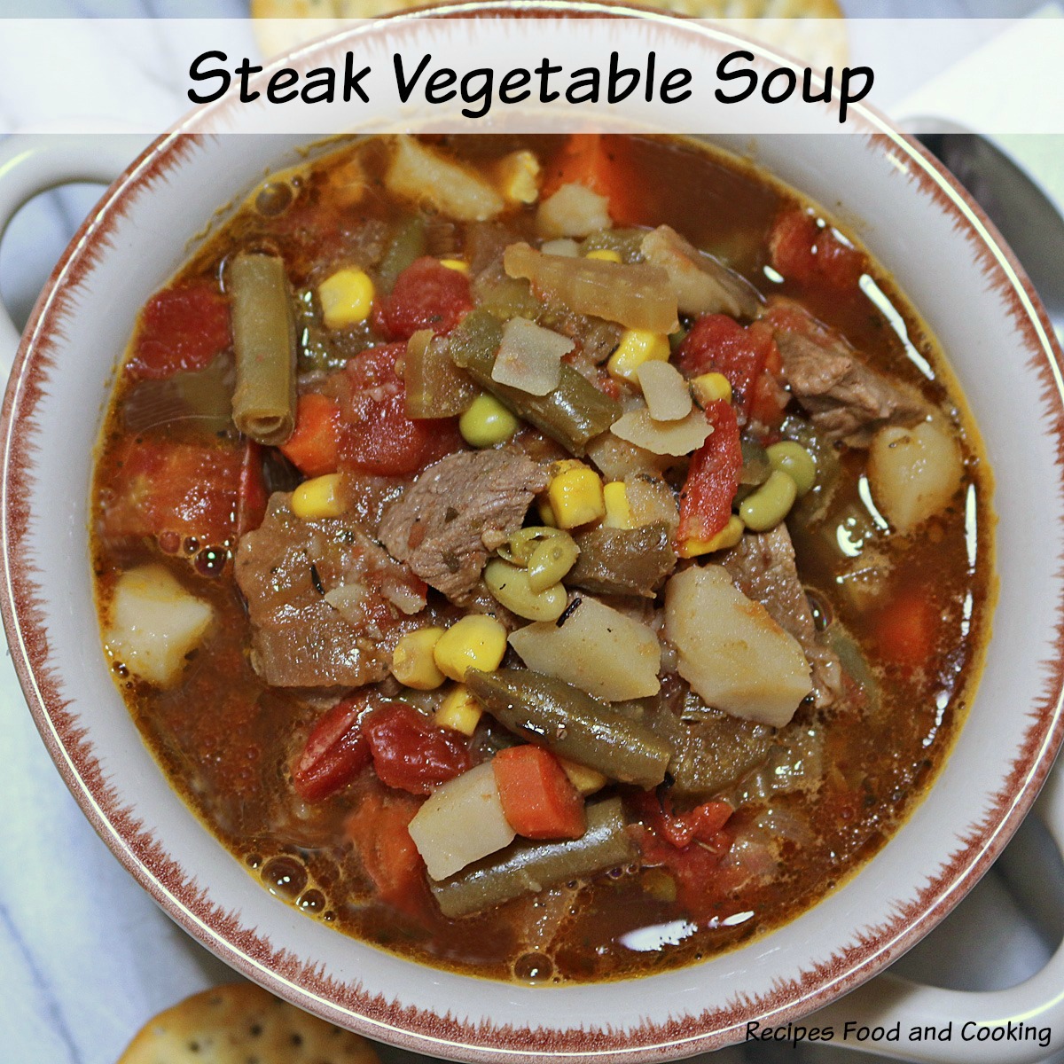 steakvegetablesoup1f Recipes Food and Cooking