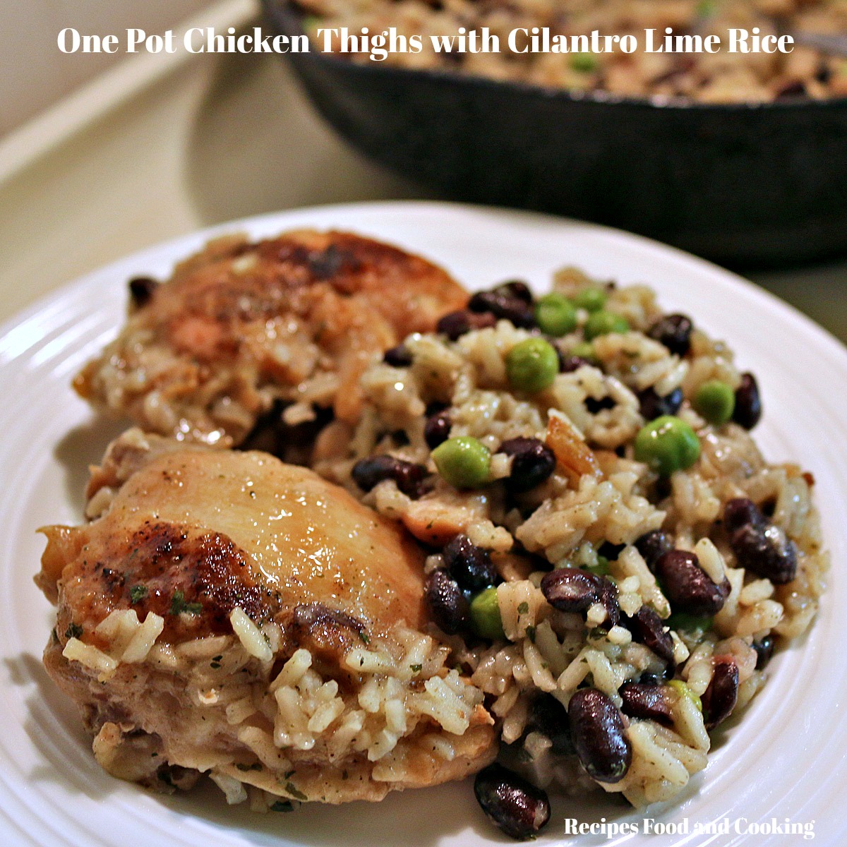 Chicken Thighs with Cilantro Lime Rice