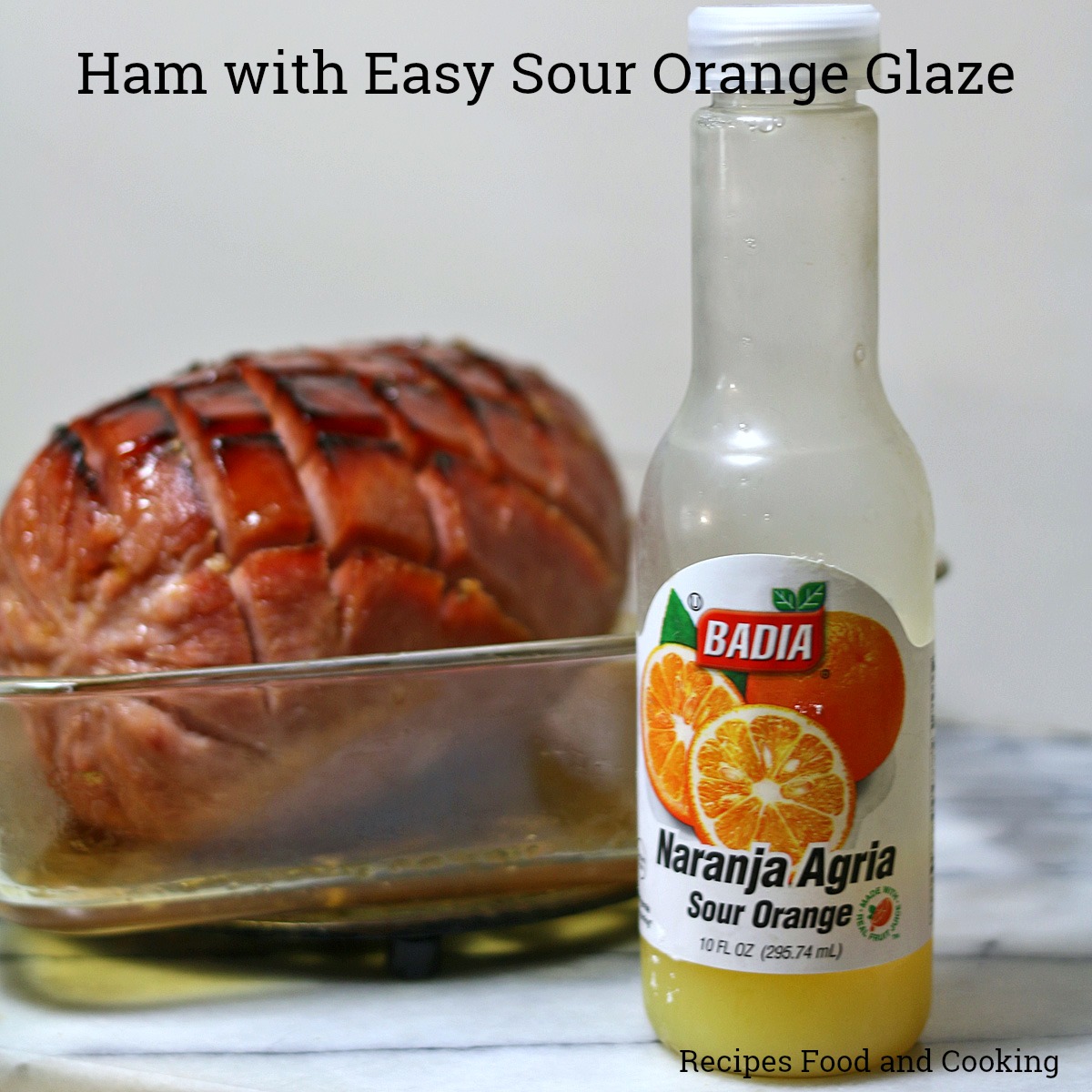 Ham with Easy Sour Orange Glaze